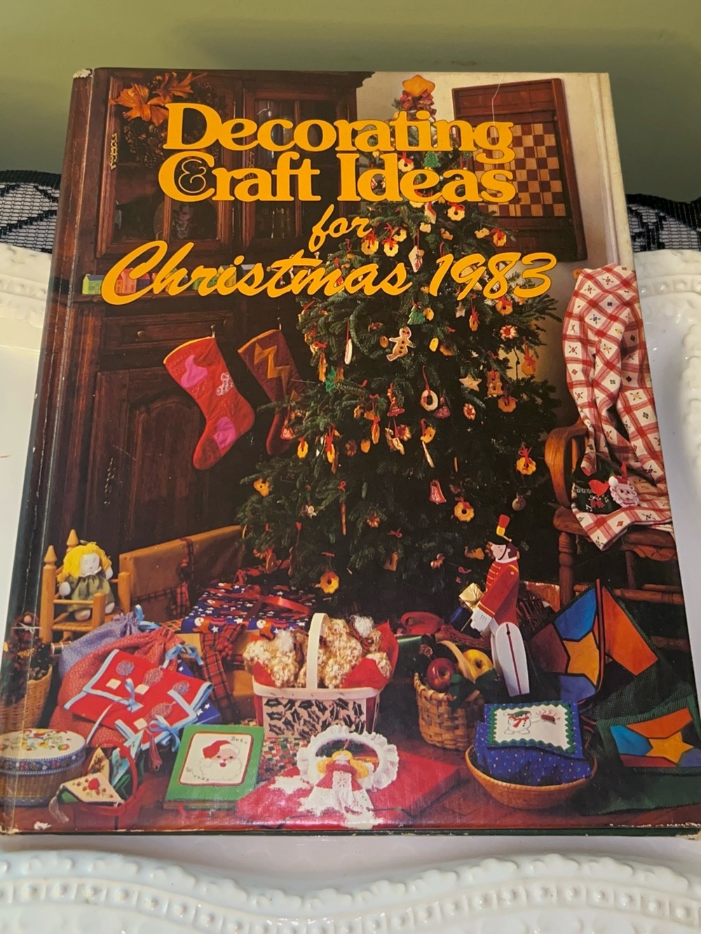 Decorating & Craft Ideas for Christmas 1983 published by Oxmoor House